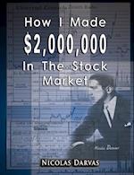 How I Made $2,000,000 In The Stock Market