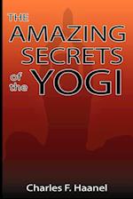 The Amazing Secrets of the Yogi