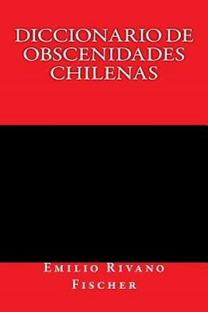 Diccionario de Obscenidades Chilenas