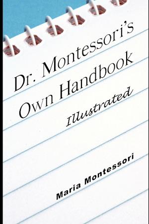 DR MONTESSORIS OWN HANDBK - IL