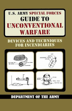 U.S. Army Special Forces Guide to Unconventional Warfare