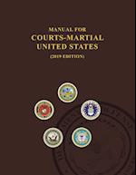 Manual for Courts-Martial, United States 2019 Edition