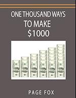 One Thousand Ways to Make $1000