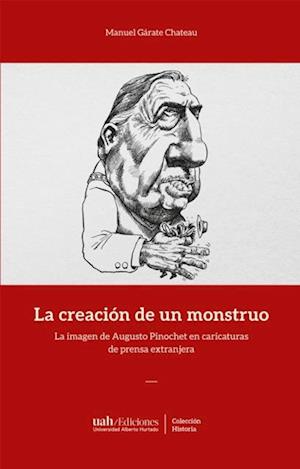 La creación de un monstruo