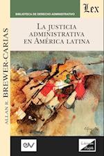 La Justicia Administrativa En América Latina