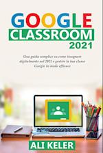 Google Classroom 2021