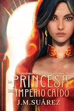 La Princesa del Imperio Caído