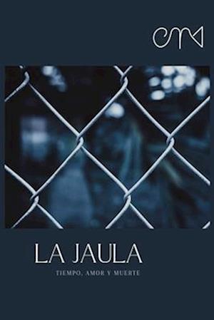 La Jaula