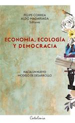 Economía, ecología y democracia