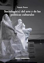 Sociologia(s) del arte y de las politicas culturales