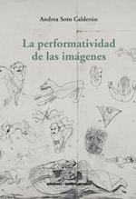 La performatividad de las imagenes