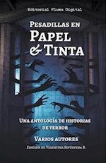 Pesadillas en Papel y Tinta