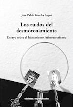 Los ruidos del desmoronamiento