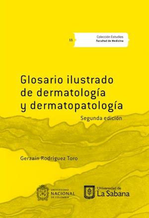 Glosario ilustrado de dermatologia y dermatopatologia