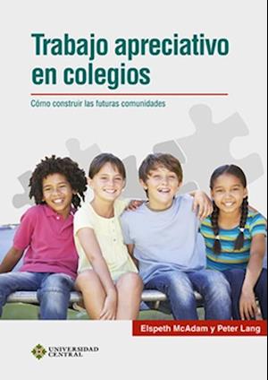 Trabajo apreciativo en colegios