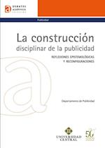 La construcción disciplinar de la publicidad