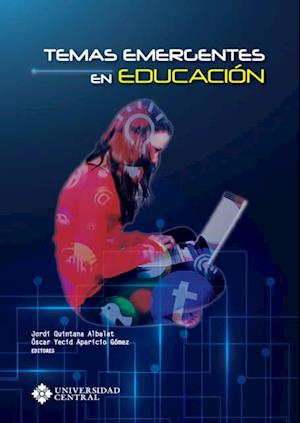 Temas emergentes en educacion