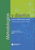 Metodologias y disenos para la intervencion social: Construccionismo Social Aplicado