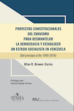 PROYECTOS CONSTITUCIONALES DEL CHAVISMO