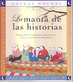 La Manta de las Historias = The Story Blanket