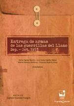 Entrega de armas de las guerrillas del Llano sep.-Oct.1953