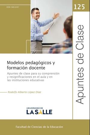 Modelos pedagogicos y formacion docente