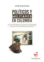 Políticos y militares en Colombia