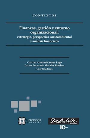 Finanzas, gestion y entorno organizacional