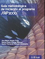 Guia metodologica de iniciacion al programa SAP2000(R)