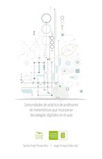 Comunidades de práctica de profesores de matemáticas que incorporan tecnologías digitales en el aula