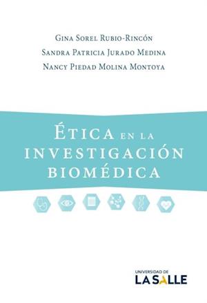 Etica en la investigacion biomedica