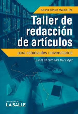 Taller de redaccion de articulos para estudiantes universitarios