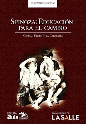 Spinoza: Educacion para el cambio