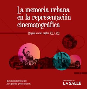 La memoria urbana en la representacion cinematografica