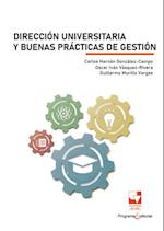 Dirección universitaria y buenas prácticas de gestión