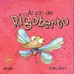 Al son de rigoberto