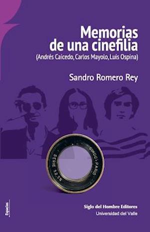 Memorias de Una Cinefilia