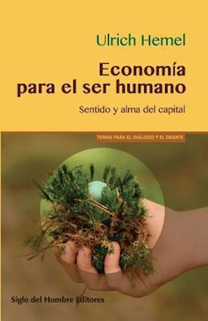Economia Para El Ser Humano