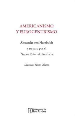 Americanismo y Eurocentrismo