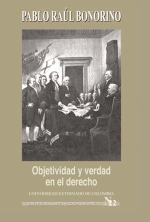 Objetividad y verdad en el derecho. Variaciones sobre un tema de Dworkin