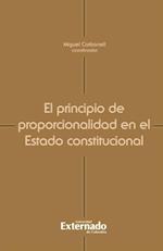 El principio de proporcionalidad en el Estado constitucional