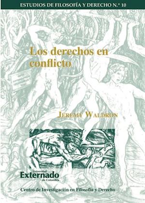 Los derechos en conflicto