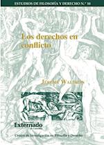 Los derechos en conflicto