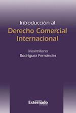 Introducción al derecho comercial internacional