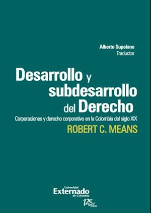 Desarrollo y subdesarrollo del derecho