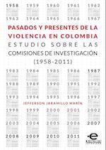 Pasados y presentes de la violencia en Colombia