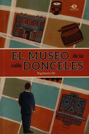 El museo de la calle Donceles