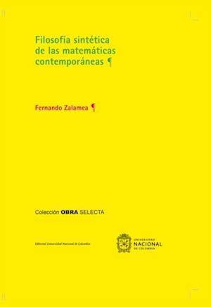 Filosofía sintética de las matemáticas contemporáneas