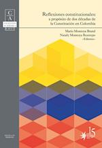 Reflexiones constitucionales: a propósito de dos décadas de la constitución en Colombia