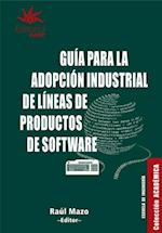 Guia para la adopcion industrial de lineas de productos de software